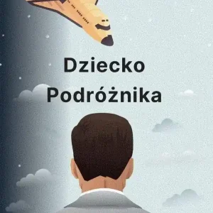 Dziecko podróżnika