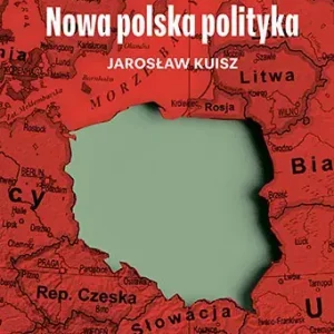 Strach o suwerenność. Nowa polska polityka