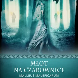 Młot na czarownice Malleus Maleficarum