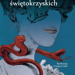 Legendy zamków świętokrzyskich wyd. 2026