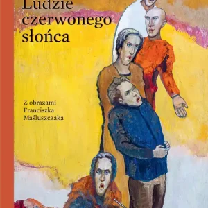 Ludzie czerwonego słońca