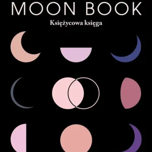 Moon Book. Księżycowa księga