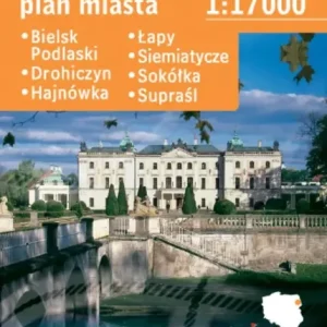 Białystok plus 6. Plan miasta 1: 17 000. Plastik