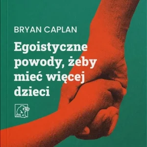 Egoistyczne powody, żeby mieć więcej dzieci