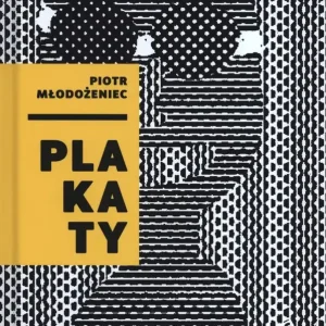 Piotr Młodożeniec. Plakaty