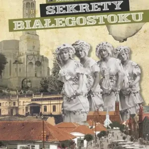 Sekrety Białegostoku