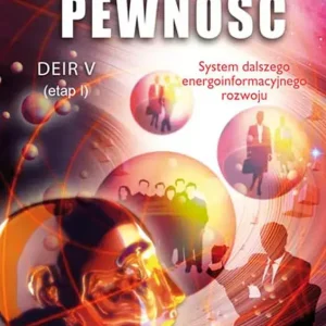Pewność. Etap 1. DEIR 5 wyd. 2