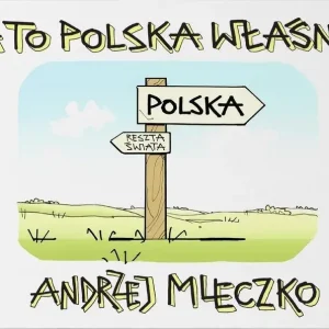 A to Polska właśnie