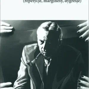 Wariant Gombrowicza (repetycje, marginesy...
