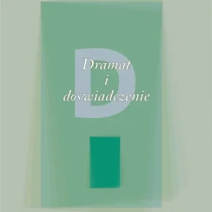 Dramat i doświadczenie