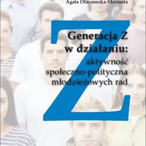 Generacja Z w działaniu: aktywność społeczno...