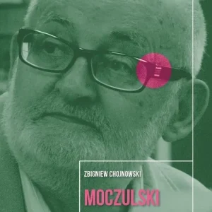 Moczulski. Zachwyt