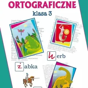 Testy ortograficzne klasa 3 w.2025