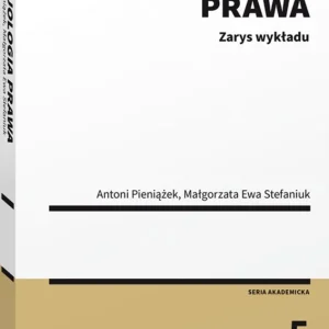 Socjologia prawa. Zarys wykładu