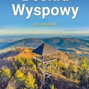 Przewodnik turystyczny - Odkryj Beskid Wyspowy