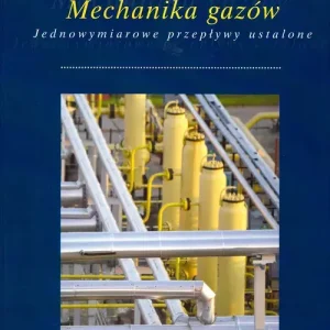 Mechanika gazów Jednowymiarowe przepływy ustalone