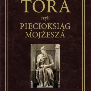 Tora czyli Pięcioksiąg Mojżesza