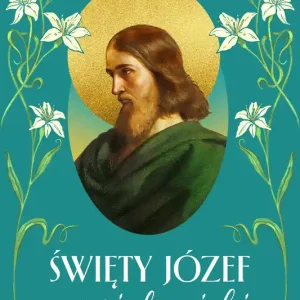 Święty Józef mówi do ciebie