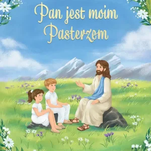 Pan jest moim Pasterzem. Pamiątka Pierwszej Komunii Świętej