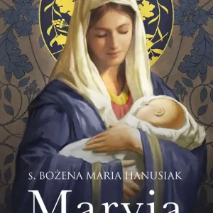 Maryja mówi do ciebie