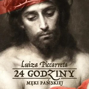 24 godziny Męki Pańskiej