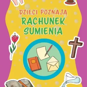 Dzieci poznają rachunek sumienia