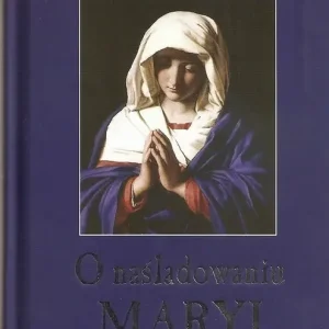 O naśladowaniu Maryi