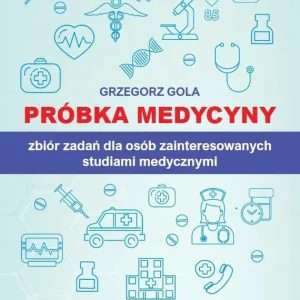 Próbka medycyny. Zbiór zadań