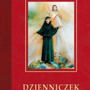 Dzienniczek Miłosierdzie Boże w duszy mojej