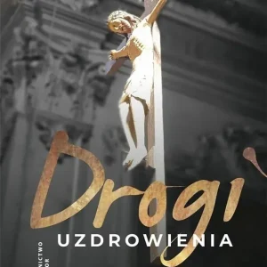 Drogi uzdrowienia