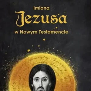 Imiona Jezusa w Nowym Testamencie