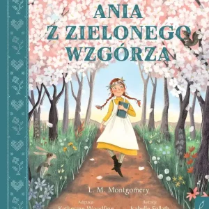 Ania z Zielonego Wzgórza