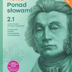 NOWE Ponad słowami 2 Część 1 Język polski Podręcznik Zakres podstawowy i rozszerzony Liceum Technikum
