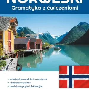 Norweski. Gramatyka z ćwiczeniami. Poziom A1-B1 wyd. 2023