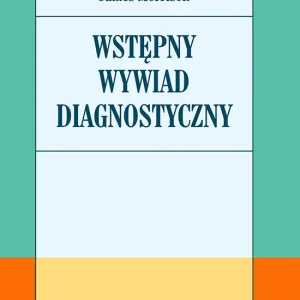 Wstępny wywiad diagnostyczny