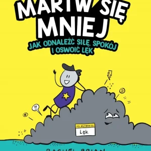 Martw się mniej wyd. 2024