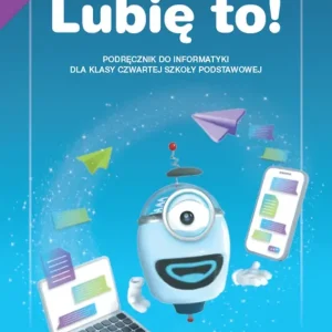 Informatyka lubię to NEON podręcznik dla klasy 4 szkoły podstawowej EDYCJA 2023-2025