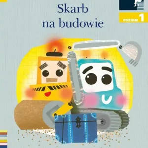 Skarb na budowie. Czytam sobie. Poziom 1