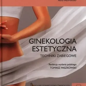 Ginekologia estetyczna. Koncepcja, klasyfikacja...