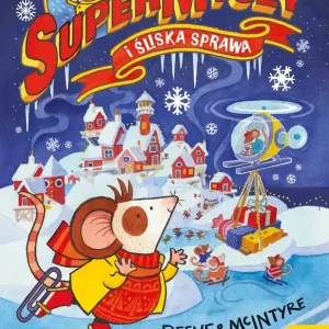 SuperMyszy i śliska sprawa Tom 4