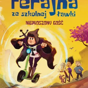 Ferajna ze szkolnej ławki. Nieproszony gość