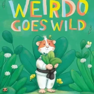 Weirdo Goes Wild