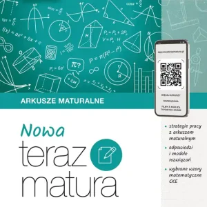 Teraz matura 2025/2026 matematyka arkusze maturalne zakres rozszerzony