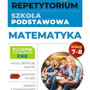 Matematyka. Nowe Repetytorium. Szkoła podstawowa. Klasa 7-8 wyd.2025