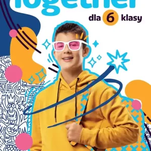 Together Szkoła podstawowa Klasa 6 Zeszyt ćwiczeń