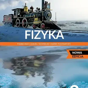 Nowa Fizyka Podręcznik liceum i technikum klasa 2 zakres podstawowy