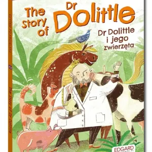 The Story of Dr Dolittle / Dr Dolittle i jego zwierzęta. Czytam po angielsku