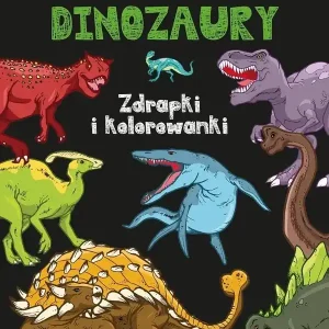 Dinozaury. Zdrapki i kolorowanki