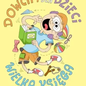 Dowcipy dla dzieci. Wielka księga wyd. 2
