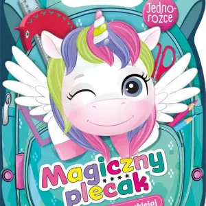 Jednorożce. Magiczny plecak